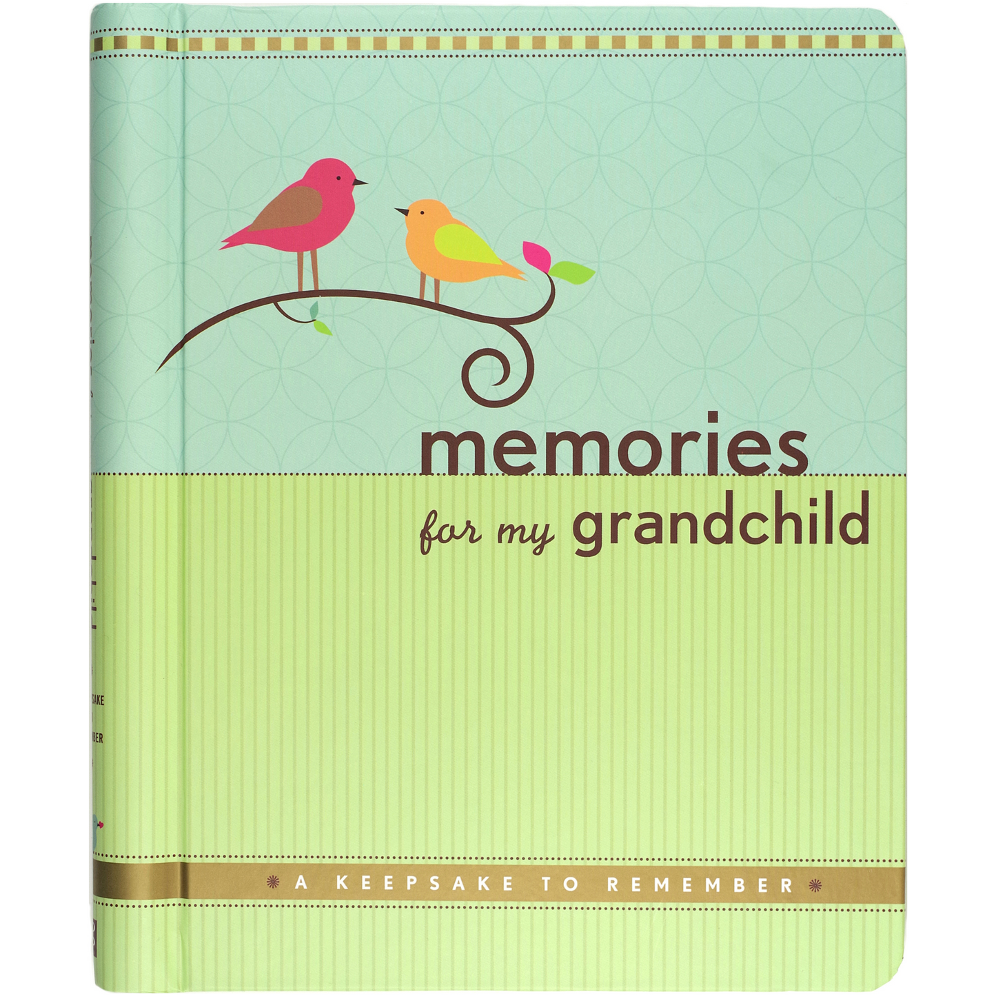 Memories for My Grandchild - A Keepsake