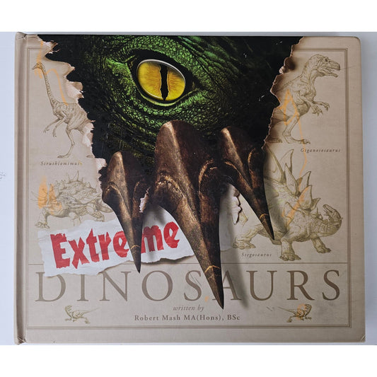 Extreme Dinosaurs Book by Robert Mash (Second Play)