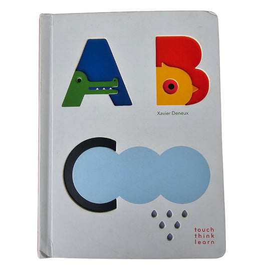 ABC Touch Think Learn Board Book by Xavier Deneux (Second Play)